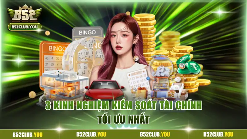 3 kinh nghiệm kiểm soát tài chính tối ưu nhất