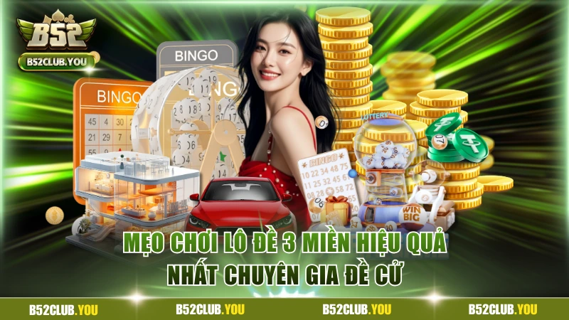 Lô đề 3 miền